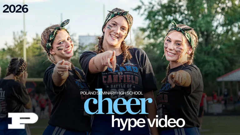 Poland Seminary High School 2026 Cheer hype video graphic featuring three cheerleaders posing together.