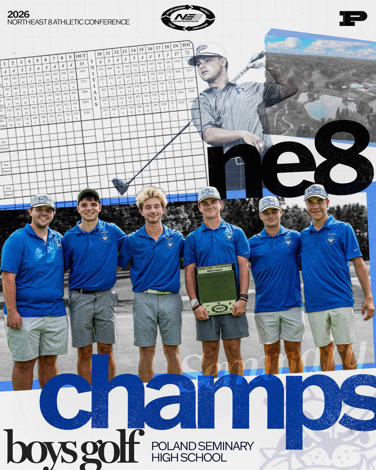 A graphic celebrating the 2026 Northeast 8 Athletic Conference Champions in Boys Golf, Poland Seminary High School. The graphic features six athletes in blue golfing uniforms on a golf course. The large text reads: NE8 Champs. There are golf graphic elements in the background.